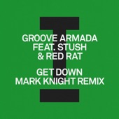Get Down (feat. Stush & Red Rat) [Mark Knight Extended Mix] artwork