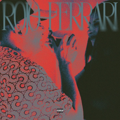 Rojo Ferrari (feat. Huasón 19 & Ost Beats) - Single