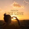 Like Love - Single