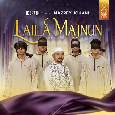 Laila Majnun (feat. Nazrey Johani) - Single