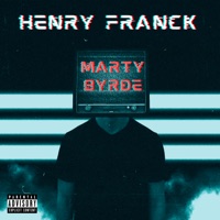 Marty Byrde - Single - Henry Franck