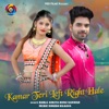 Kamar Teri Laft Right Hale - Single