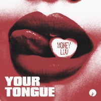 Your Tongue - Single - HoneyLuv