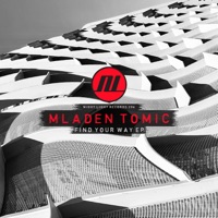 Find Your Way - Single - Mladen Tomic