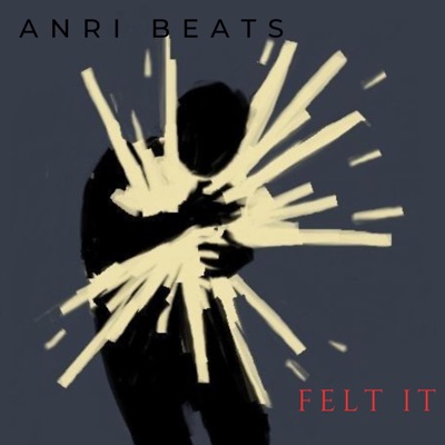 ANRI Beats - Felt It