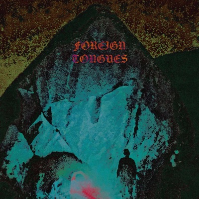 Foreign Tongues - EP