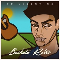 Bachata Retro - EP - Tu Valentino
