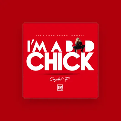 Listen to Crystal P, watch music videos, read bio, see tour dates & more!