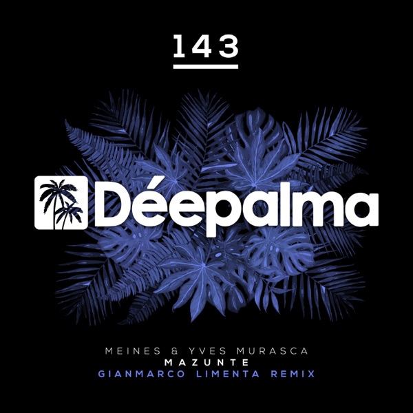 Mazunte (Gianmarco Limenta Remix) - Single