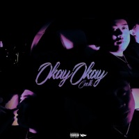 Okay Okay - Single - Cee1k