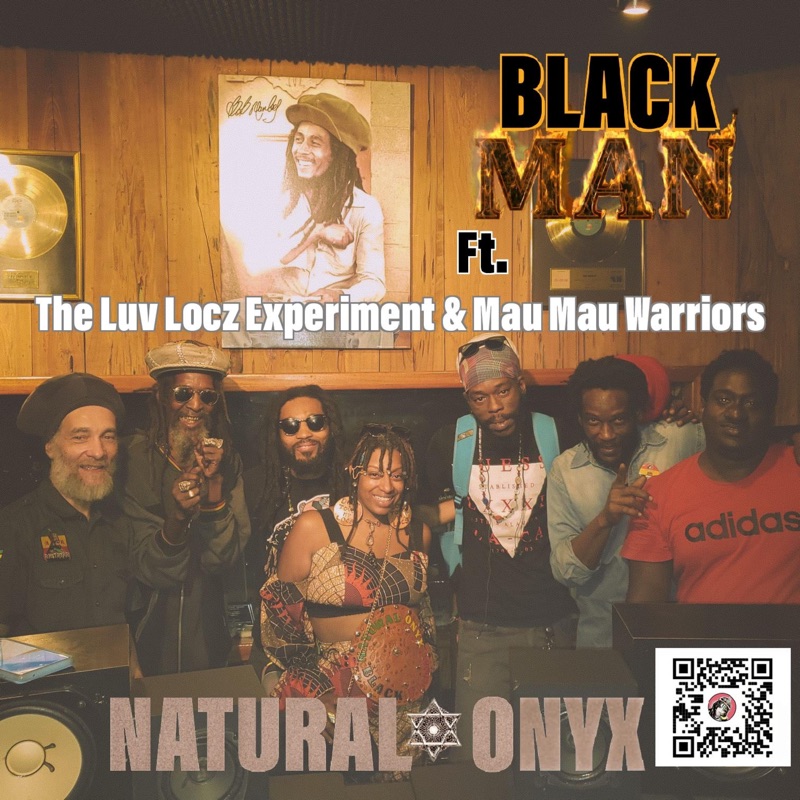 Black Man Feat Luv Locz Experiment The Mau Mau Warriors Reggae