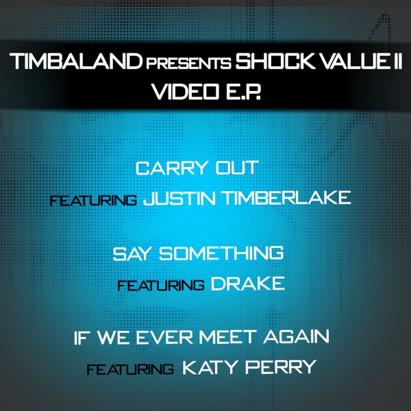 Shock Value II Video - Single - Timbaland