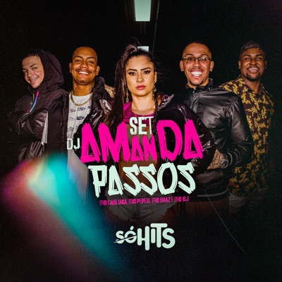 Set Dj Amanda Passos (feat. MC CJ & Amanda Passos) - Single