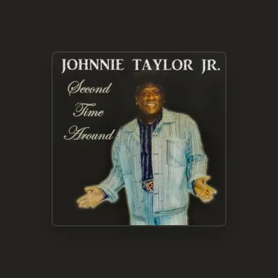 Listen to Johnnie Taylor Jr., watch music videos, read bio, see tour dates & more!