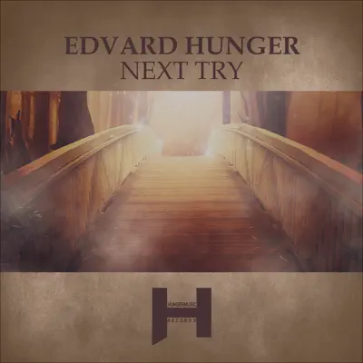Listen to Next Try by Edvard Hunger