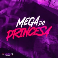 Mega do Princesa - Single - Dj Felipe Amadeu, Mc Zoio & MC GUWL JG