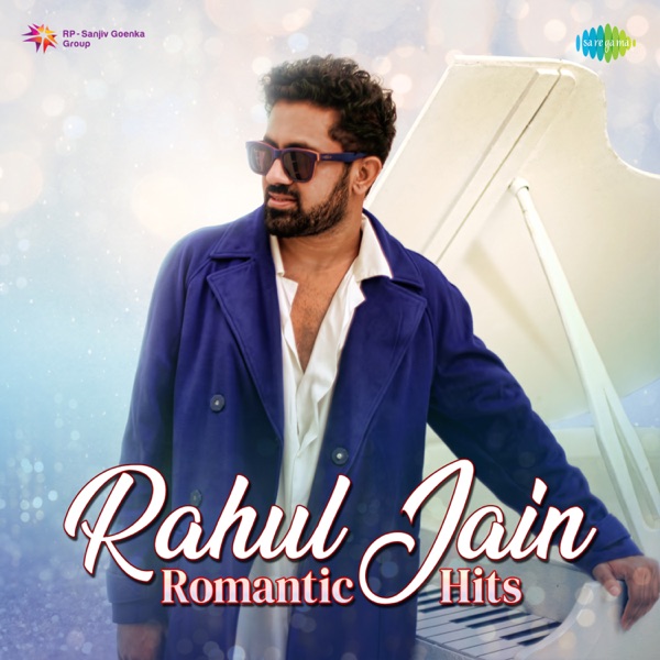 Rahul Jain Romantic Hits - EP
