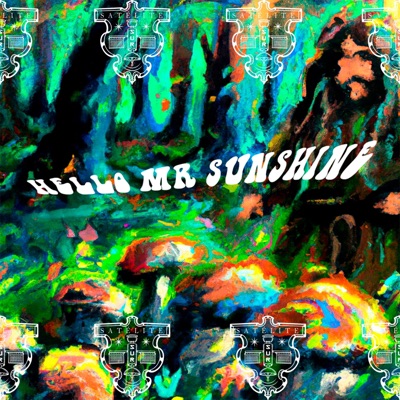Hello Mr Sunshine - EP