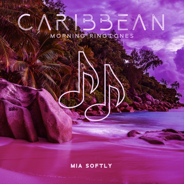 Caribbean Morning Ringtones: Relaxing Hawaiian Guitar Music