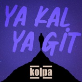 Ya Kal Ya Git artwork