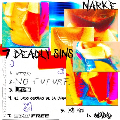 Narke's 7 Deadly Sins (feat. Narke)