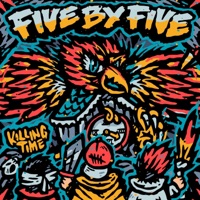 Killing Time - EP - FiveByFive