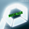 PSYCHIC FILE Ⅱ - PSYCHIC FEVER from EXILE TRIBE