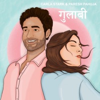 Gulaabi - Single - Paresh Pahuja & Carla Stark