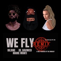 We Fly (Global Remix) - Single - BilDine, Dé_davincci & Marie Monti
