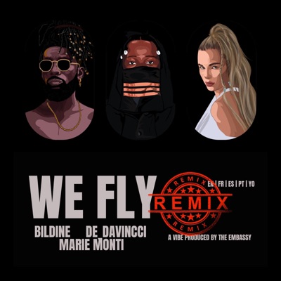We Fly (Global Remix) - Single