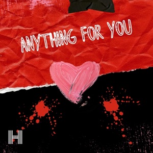 Anything For You - Single