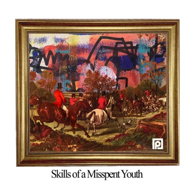 Skills of a Missspent Youth