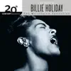 Stream & download 20th Century Masters: Best of Billie Holiday (The Millennium Collection)