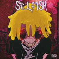 Selfish - Single - Envious
