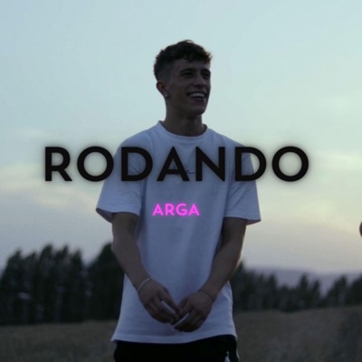 Rodando (feat. Arga) - Single