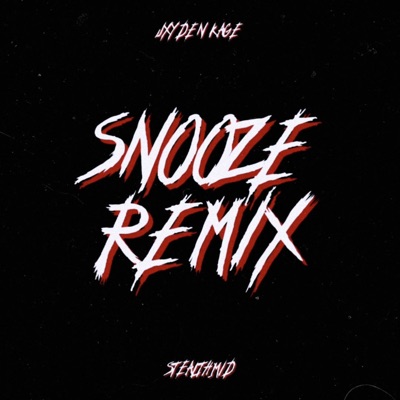 Snooze (feat. stealth.mid) [Remix] - Single