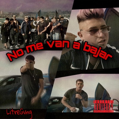 No me van a bajar (feat. Mathias MCH & Adriansote) - Single