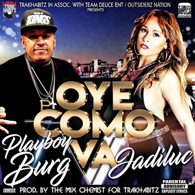 OYE COMO VA (feat. JADILUC) - Single