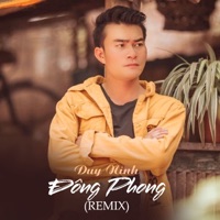 Đông Phong (Remix) - Single - Duy Ninh