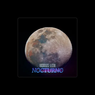 Listen to Horus LCH, watch music videos, read bio, see tour dates & more!