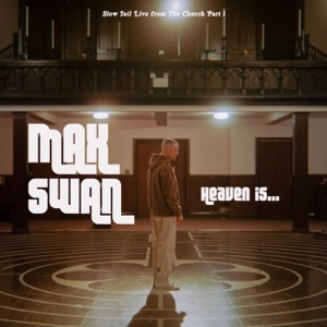 Heaven Is... (Slow Jail Live from the Church Part I) - Single