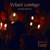 Velaré Contigo (Instrumental) - Taizé new Song