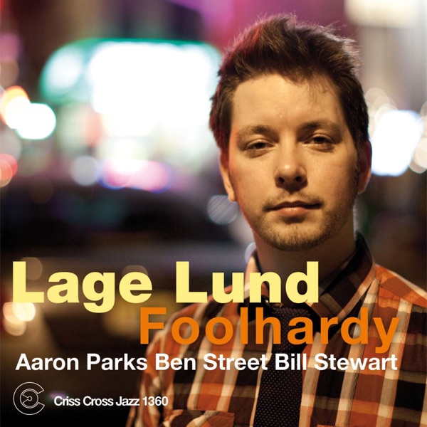 Foolhardy (feat. Aaron Parks, Ben Street & Bill Stewart)