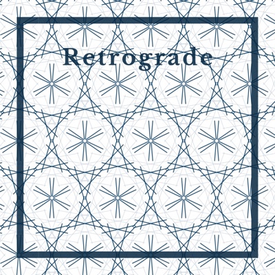 Retrograde (feat. Olivia Nassef) - Single