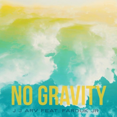No Gravity (feat. Farouk Jr.) - Single