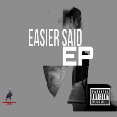 Easier Said - EP