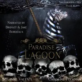 Paradise Lagoon: The Harlequin Crew, Book 4 (Unabridged)