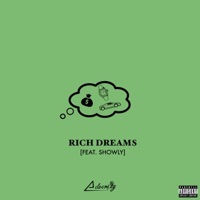 Rich Dreams - Single - Adversity & Showly