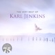 THE VERY BEST OF KARL JENKINS cover art