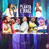 Planta e Raiz - Filme de Romance